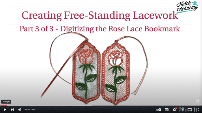 Digitizing the Rose Lace Bookmark